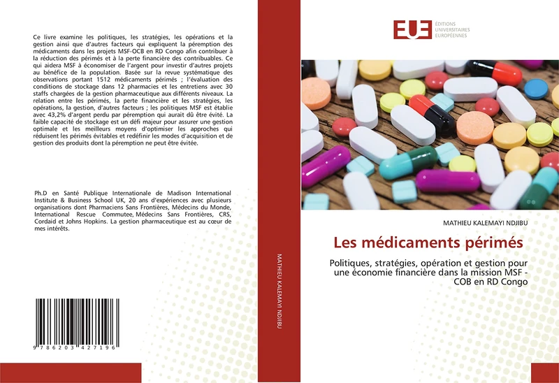 Les médicaments périmés: Politiques, stratégies, opération et gestion pour une économie financière dans la mission MSF - COB en RD Congo - Image 1