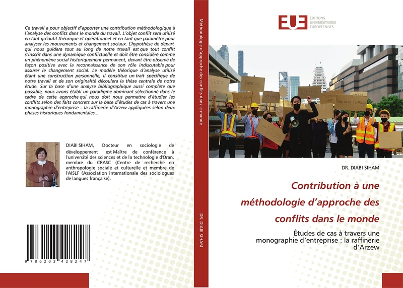 Contribution à une méthodologie d’approche des conflits dans le monde: Études de cas à travers une monographie d’entreprise : la raffinerie d’Arzew