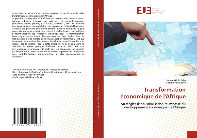 Transformation économique de l'Afrique: Stratégies d'industrialisation et impasse du développement économique de l'Afrique