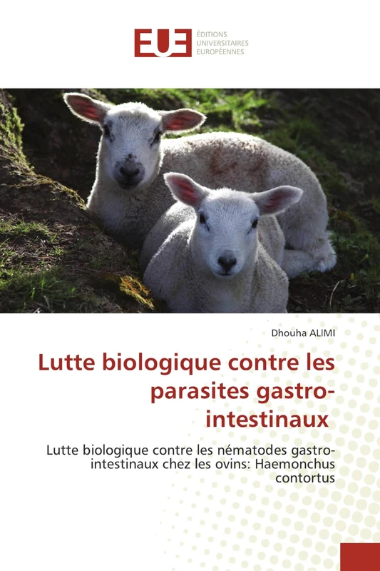 Lutte biologique contre les parasites gastro-intestinaux: Lutte biologique contre les nématodes gastro-intestinaux chez les ovins: Haemonchus contortus - Image 1