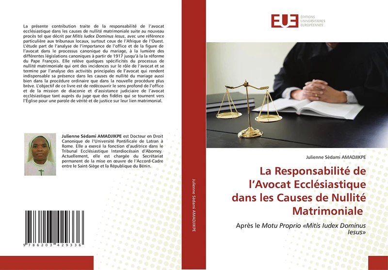 La Responsabilité de l’Avocat Ecclésiastique dans les Causes de Nullité Matrimoniale: Après le Motu Proprio «Mitis Iudex Dominus Iesus»