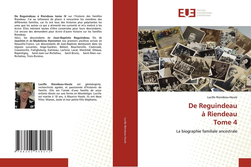 De Reguindeau à Riendeau Tome 4: La biographie familiale ancestrale - Image 1