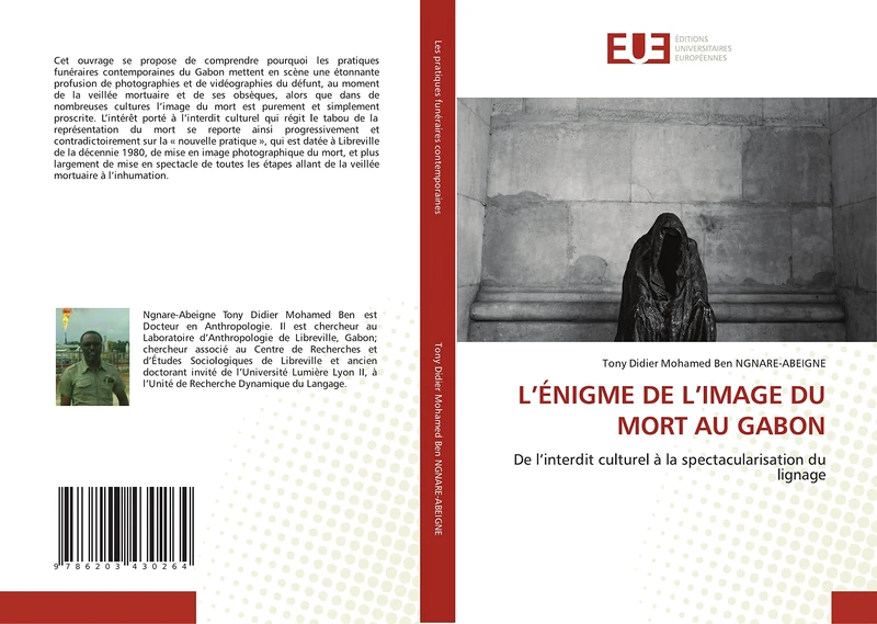 L’ÉNIGME DE L’IMAGE DU MORT AU GABON: De l’interdit culturel à la spectacularisation du lignage
