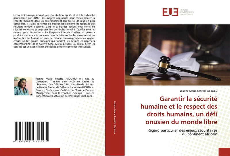 Garantir la sécurité humaine et le respect des droits humains, un défi onusien du monde libre: Regard particulier des enjeux sécuritaires du continent africain