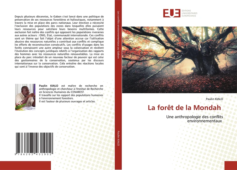 La forêt de la Mondah: Une anthropologie des conflits environnementaux