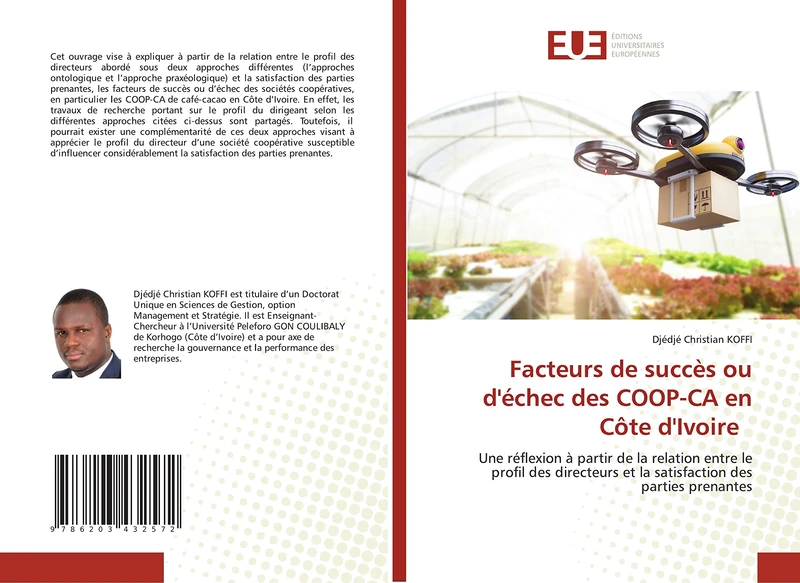 Facteurs de succès ou d'échec des COOP-CA en Côte d'Ivoire: Une réflexion à partir de la relation entre le profil des directeurs et la satisfaction des parties prenantes