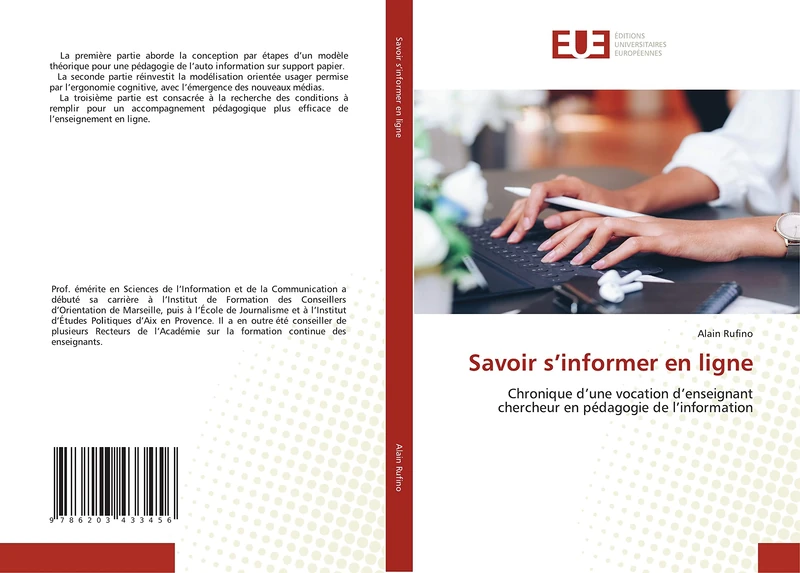 Savoir s’informer en ligne: Chronique d’une vocation d’enseignant chercheur en pédagogie de l’information