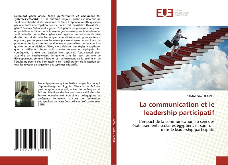La communication et le leadership participatif: L’impact de la communication au sein des établissements scolaires égyptiens et son rȏle dans le leadership participatif