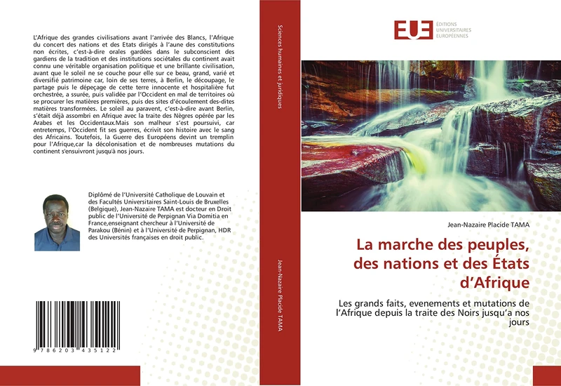 La marche des peuples, des nations et des États d’Afrique: Les grands faits, evenements et mutations de l’Afrique depuis la traite des Noirs jusqu’a nos jours - Image 1