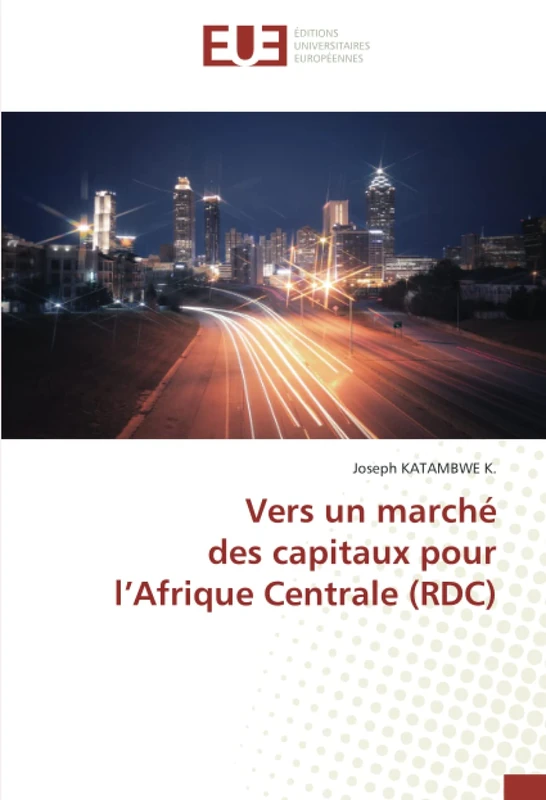 Vers un marché des capitaux pour l’Afrique Centrale (RDC)