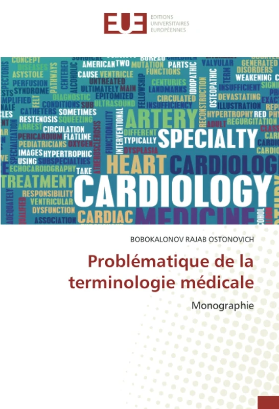 Problématique de la terminologie médicale: Monographie