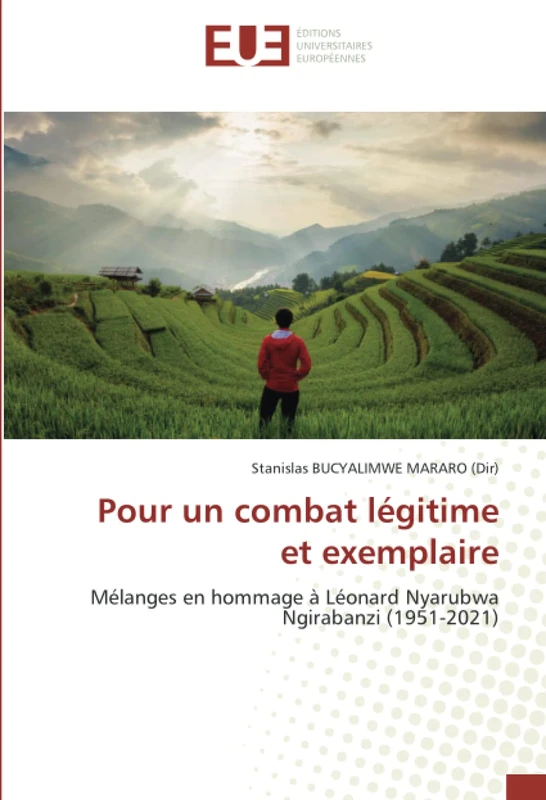Pour un combat légitime et exemplaire: Mélanges en hommage à Léonard Nyarubwa Ngirabanzi (1951-2021) - Image 1