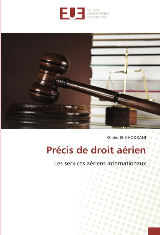 Précis de droit aérien: Les services aériens internationaux - Image 1