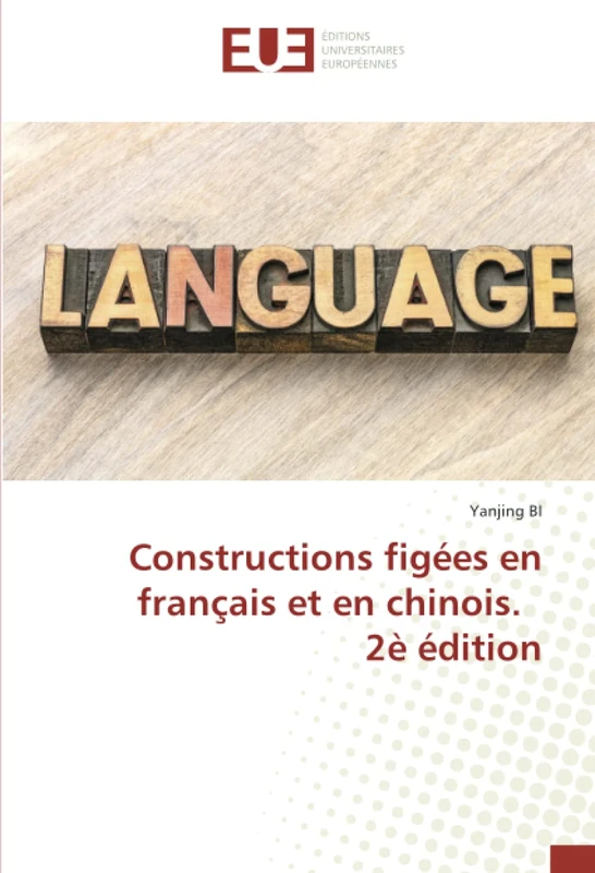 Constructions figées en français et en chinois. 2è édition - Image 1