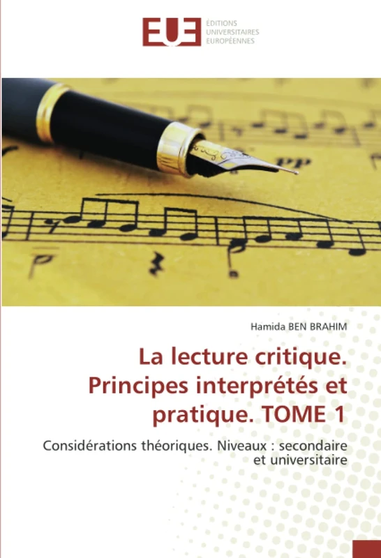 La lecture critique. Principes interprétés et pratique. TOME 1: Considérations théoriques. Niveaux : secondaire et universitaire - Image 1