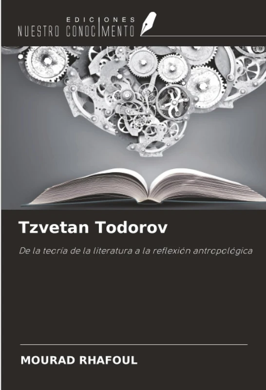 Tzvetan Todorov: De la teoría de la literatura a la reflexión antropológica - Image 1