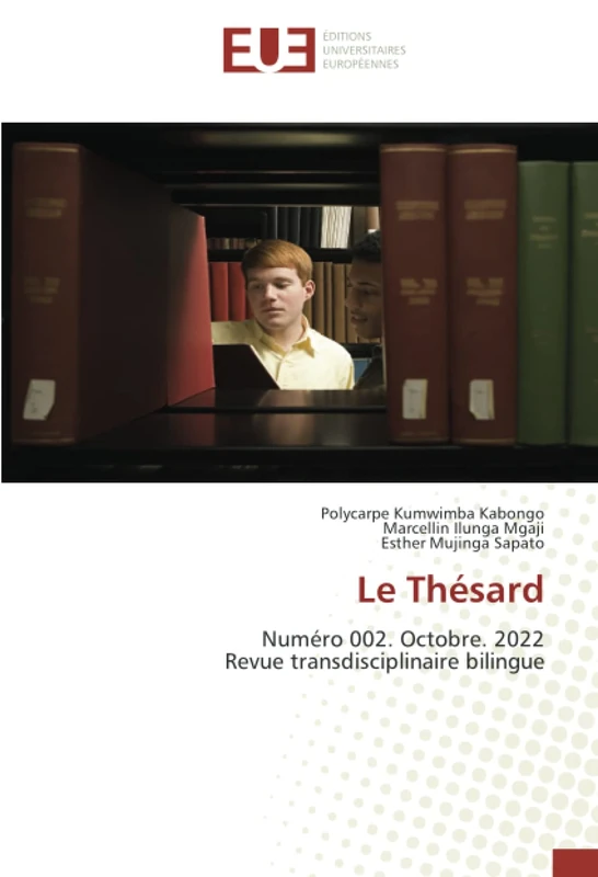 Le Thésard: Numéro 002. Octobre. 2022Revue transdisciplinaire bilingue - Image 1