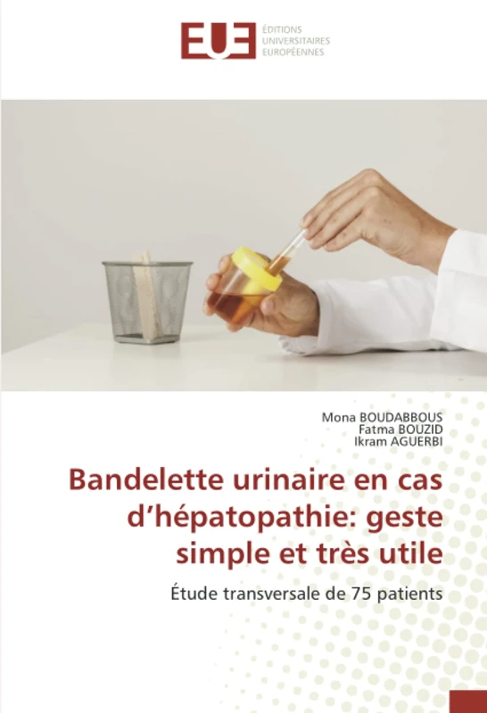Bandelette urinaire en cas d’hépatopathie: geste simple et très utile: Étude transversale de 75 patients - Image 1