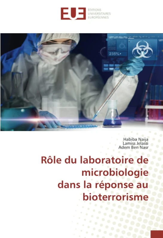 Rôle du laboratoire de microbiologie dans la réponse au bioterrorisme