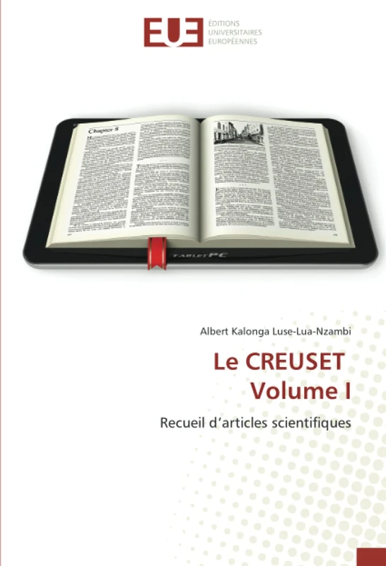 Le CREUSET Volume I: Recueil d’articles scientifiques