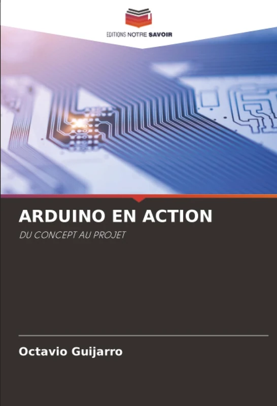 ARDUINO EN ACTION: DU CONCEPT AU PROJET