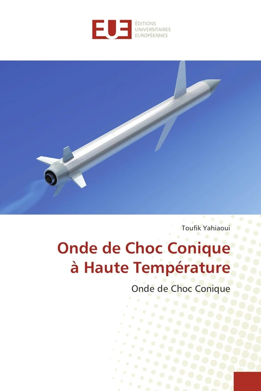 Onde de Choc Conique à Haute Température: Onde de Choc Conique
