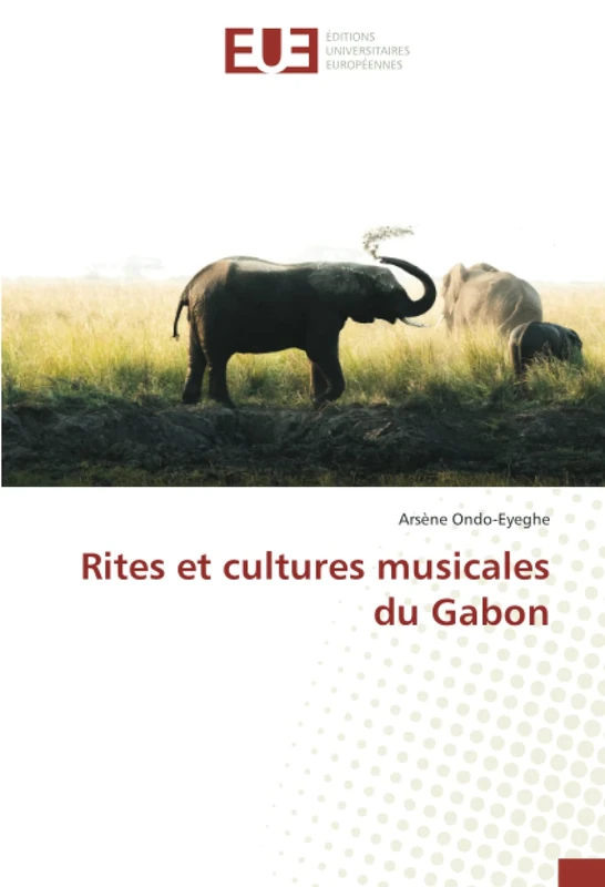 Rites et cultures musicales du Gabon