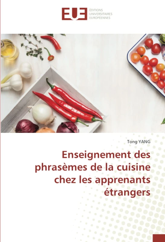 Enseignement des phrasèmes de la cuisine chez les apprenants étrangers