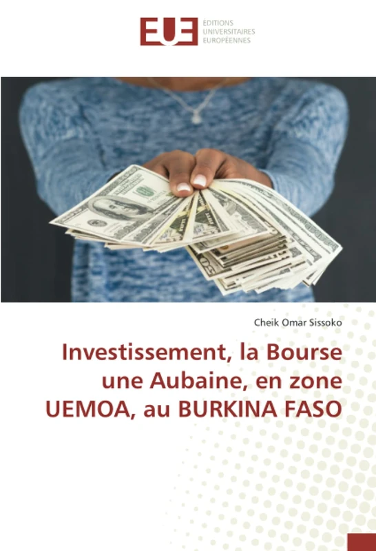 Investissement, la Bourse une Aubaine, en zone UEMOA, au BURKINA FASO
