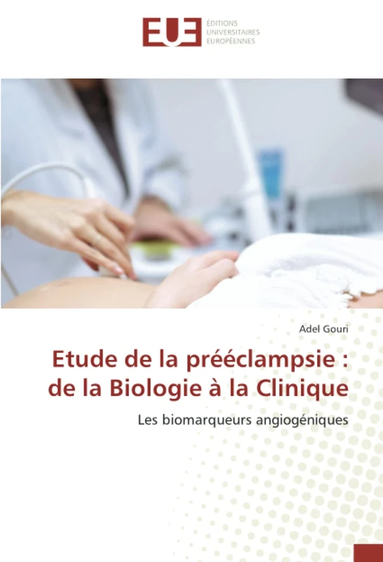 Etude de la prééclampsie : de la Biologie à la Clinique: Les biomarqueurs angiogéniques - Image 1