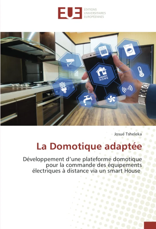 La Domotique adaptée: Développement d’une plateforme domotique pour la commande des équipements électriques à distance via un smart House - Image 1