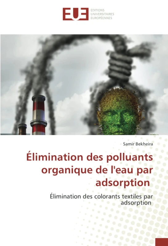 Élimination des polluants organique de l'eau par adsorption: Élimination des colorants textiles par adsorption