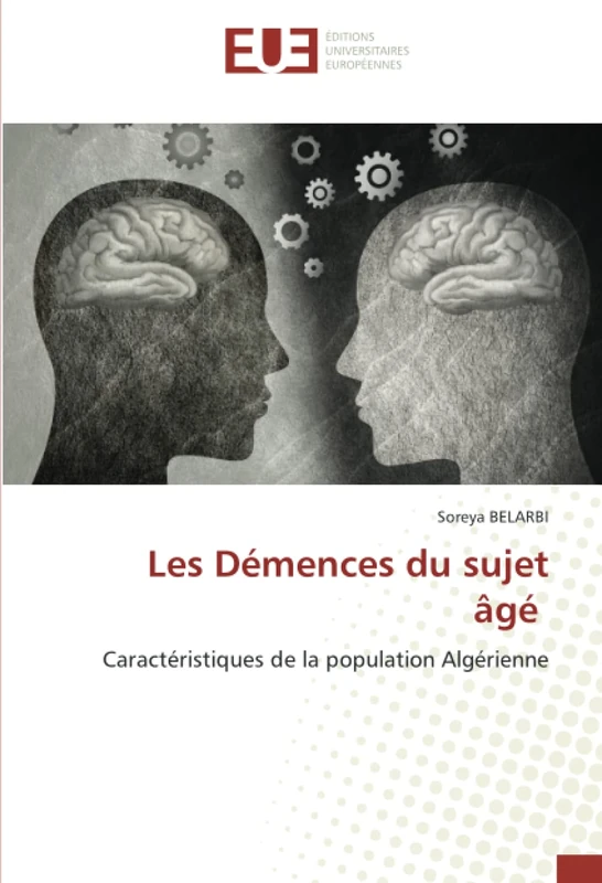 Les Démences du sujet âgé: Caractéristiques de la population Algérienne - Image 1