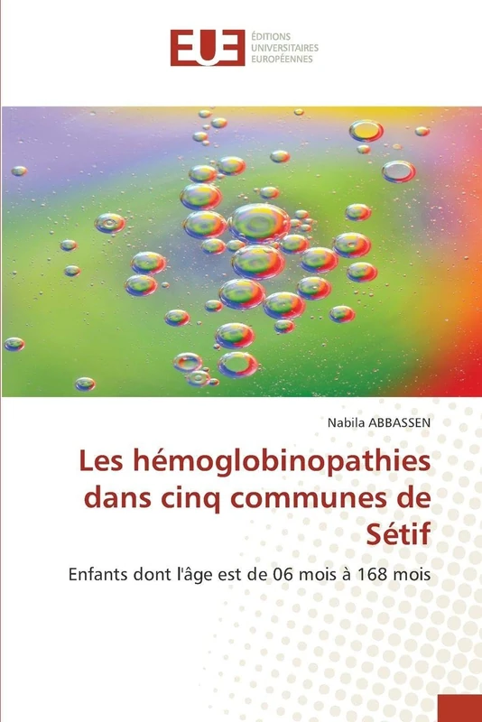 Les hémoglobinopathies dans cinq communes de Sétif: Enfants dont l'âge est de 06 mois à 168 mois - Image 1