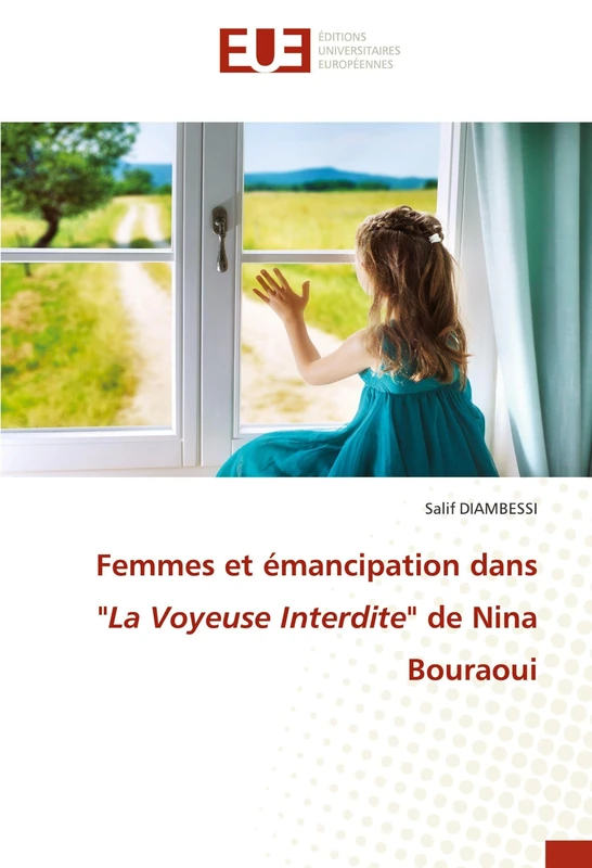 Femmes et émancipation dans "La Voyeuse Interdite" de Nina Bouraoui - Image 1