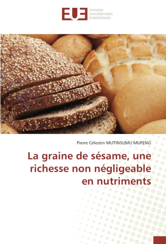 La graine de sésame, une richesse non négligeable en nutriments