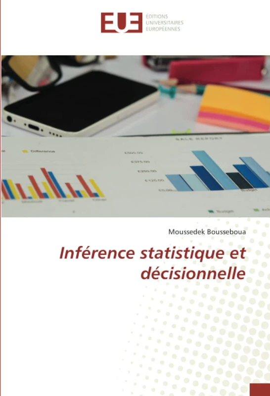 Inférence statistique et décisionnelle