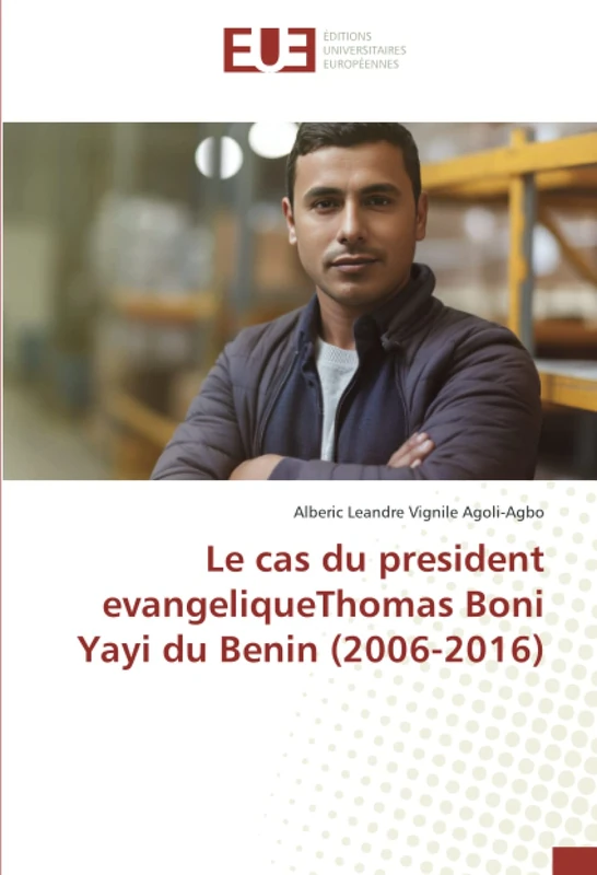 Le cas du president evangeliqueThomas Boni Yayi du Benin (2006-2016) - Image 1