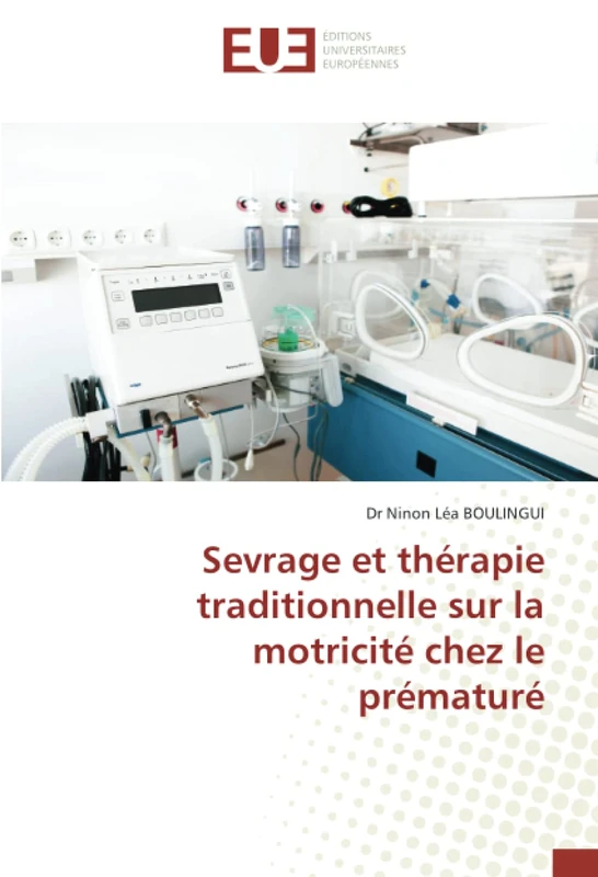 Sevrage et thérapie traditionnelle sur la motricité chez le prématuré