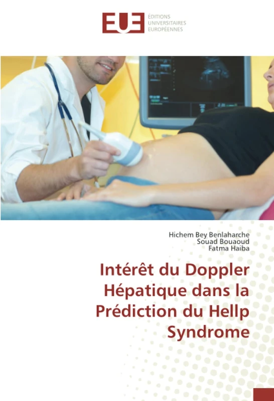 Intérêt du Doppler Hépatique dans la Prédiction du Hellp Syndrome