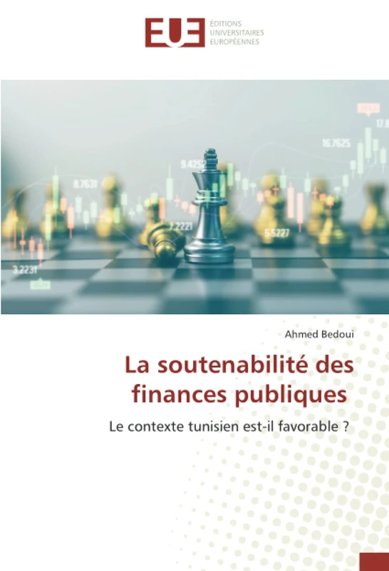 La soutenabilité des finances publiques: Le contexte tunisien est-il favorable ?