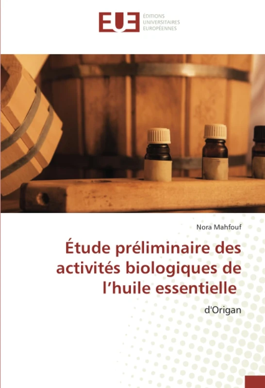 Étude préliminaire des activités biologiques de l’huile essentielle: d'Origan - Image 1