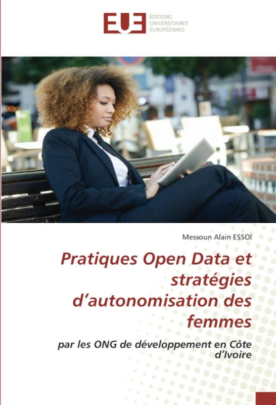 Pratiques Open Data et stratégies d’autonomisation des femmes: par les ONG de développement en Côte d’Ivoire