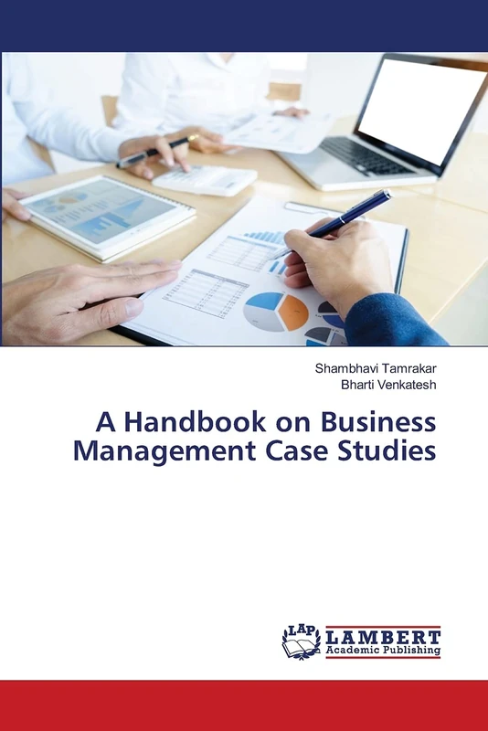 A Handbook on Business Management Case Studies