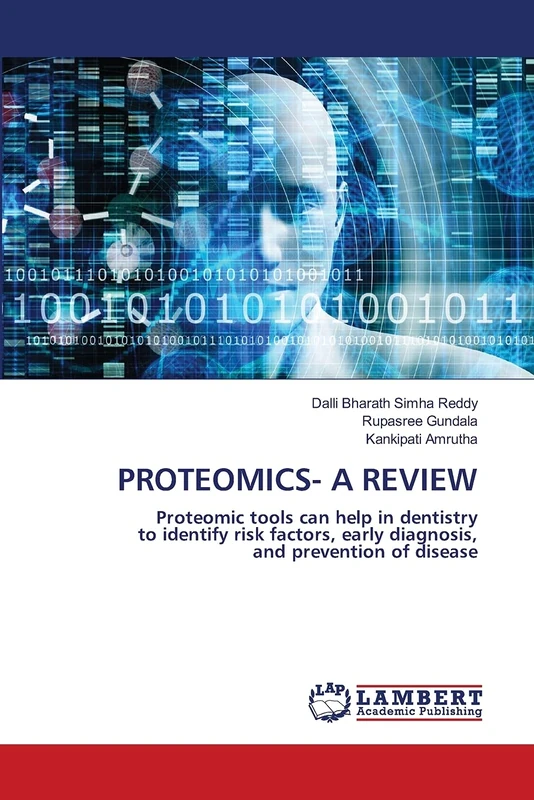 PROTEOMICS- A REVIEW: Proteomic tools can help in dentistry to identify risk factors, early diagnosis, and prevention of disease