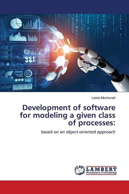 Development of software for modeling a given class of processes:: based on an object-oriented approach