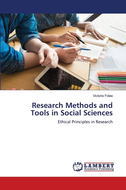 Research Methods and Tools in Social Sciences: Ethical Principles in Research