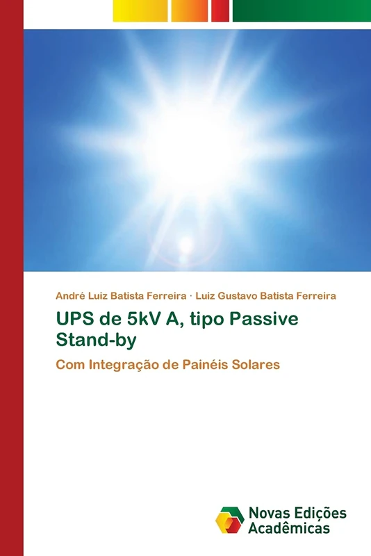 UPS de 5kV A, tipo Passive Stand-by: Com Integração de Painéis Solares