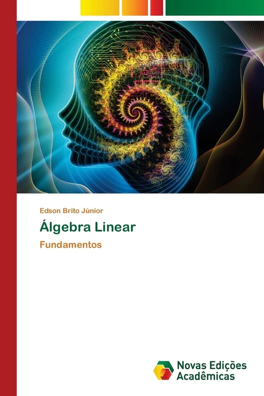 Álgebra Linear: Fundamentos