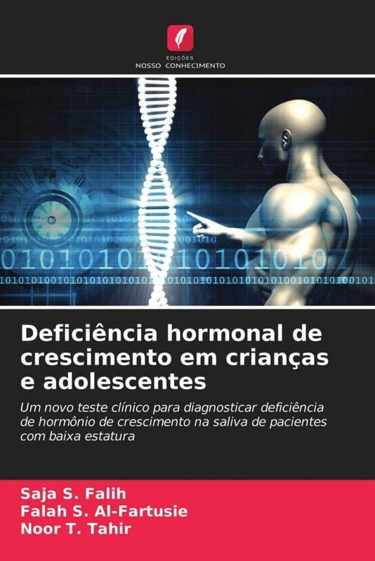 Deficiência hormonal de crescimento em crianças e adolescentes: Um novo teste clínico para diagnosticar deficiência de hormônio de crescimento na saliva de pacientes com baixa estatura - Image 1